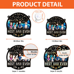 Best Dad Ever - Personalized Window Hanging Suncatcher Ornament
