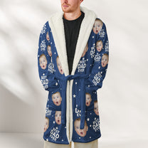 Best Dad Ever, Best Mom Ever, Best Papa Ever, Best Grandma Ever - Personalized Photo Hooded Robe
