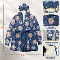 Best Dad Ever, Best Mom Ever, Best Papa Ever, Best Grandma Ever - Personalized Photo Hooded Robe