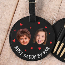 Best Daddy By Par - Personalized Photo Leather Golf Bag Tag