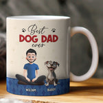 Best Dog Dad Ever Best Dog Mom Ever - Personalized Mug