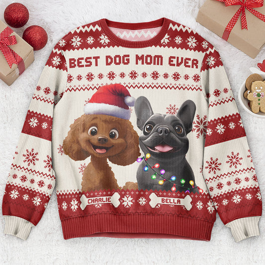 Best Dog Mom Ever - 3D Style - Personalized Ugly Sweater