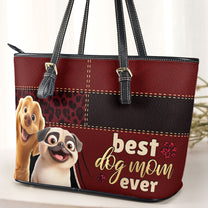 Best Dog Mom Ever - Personalized Leather Tote Bag