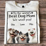 Best Dog Mom I Woof You - Personalized Shirt