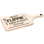 Best Flippin Dad Ever - Personalized Paddle Cutting Board