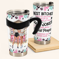Best Friends Here's To Another Year Of Us - Personalized Tumbler Cup