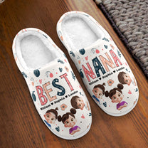 Best Grandma Custom Cute Grandkids - For Gigi, Nana, Mimi, Custom Nicknames - Personalized Slippers