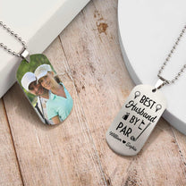 Best Husband By Par - Personalized Photo Dog Tag Necklace