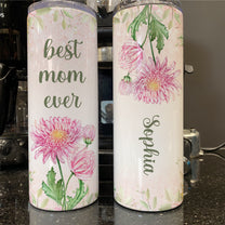 Best Mom Ever Birthflower Mom Grandma Gift Mother's Day - Personalized Skinny Tumbler