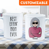 Best Mom Ever - Personalized Mug - Birthday, Christmas Gift For Mom, Mama, Mother