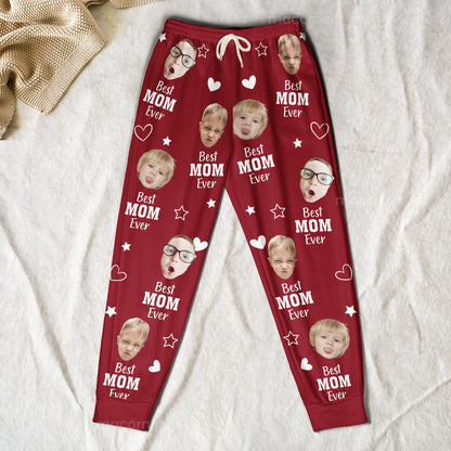 Best Mom Ever - Personalized Photo Sweatpants