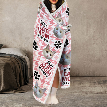 Best Pet Mom Ever - Personalized Photo Wearable Blanket Hoodie
