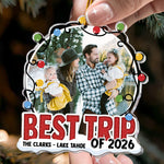Best Trip Of 2026 - Personalized Acrylic Photo Ornament