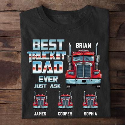 Best Trucking Dad Ever - Personalized Shirt