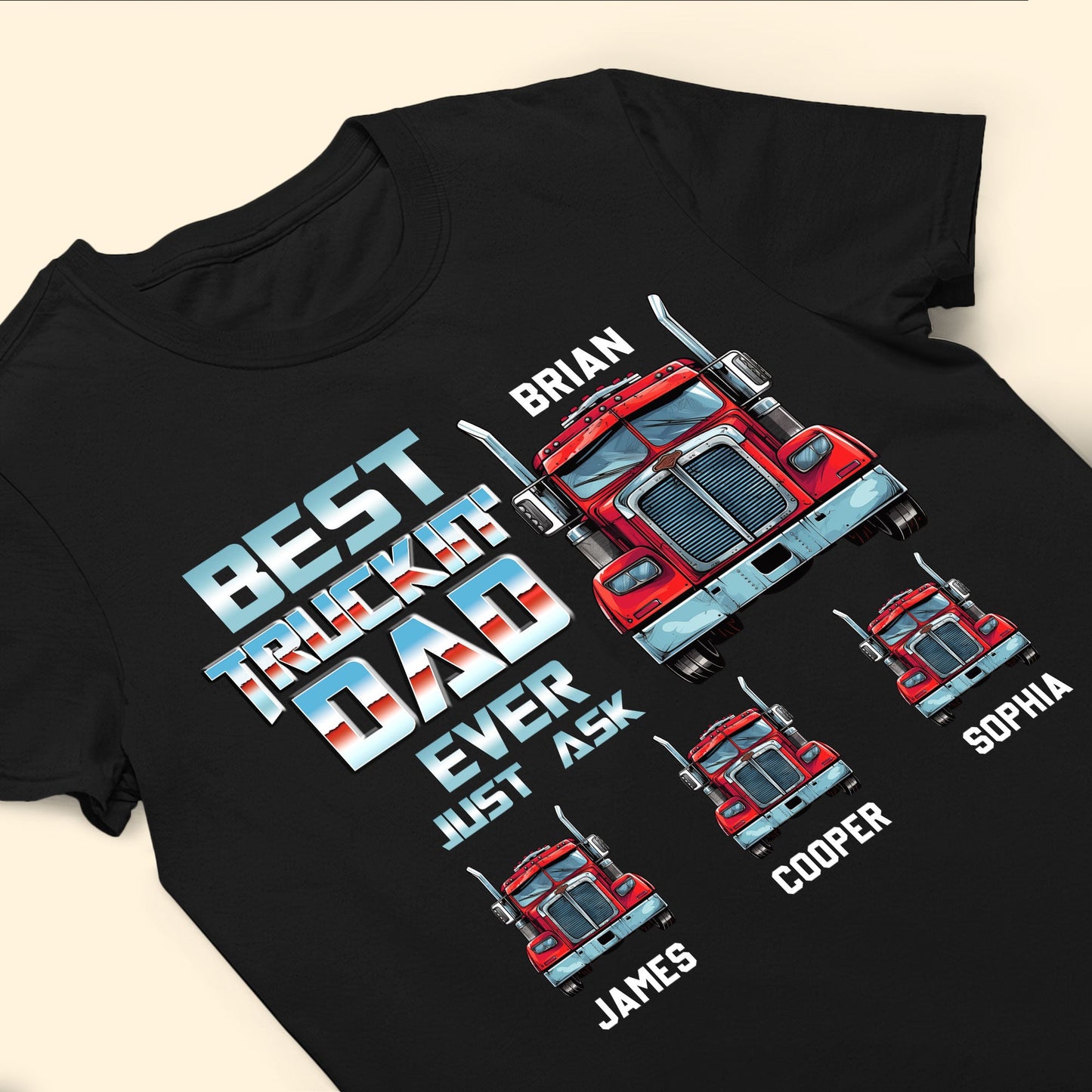 Best Trucking Dad Ever - Personalized Shirt