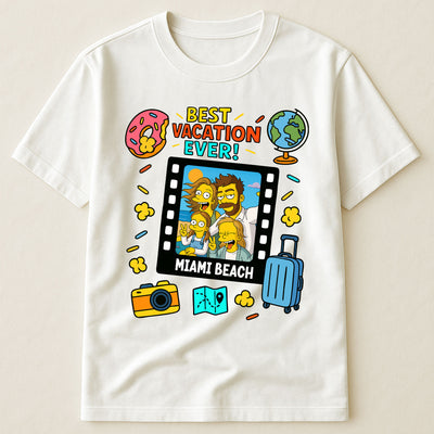 Best Vacation Ever Simpsonized Portrait - Personalized Photo Shirt