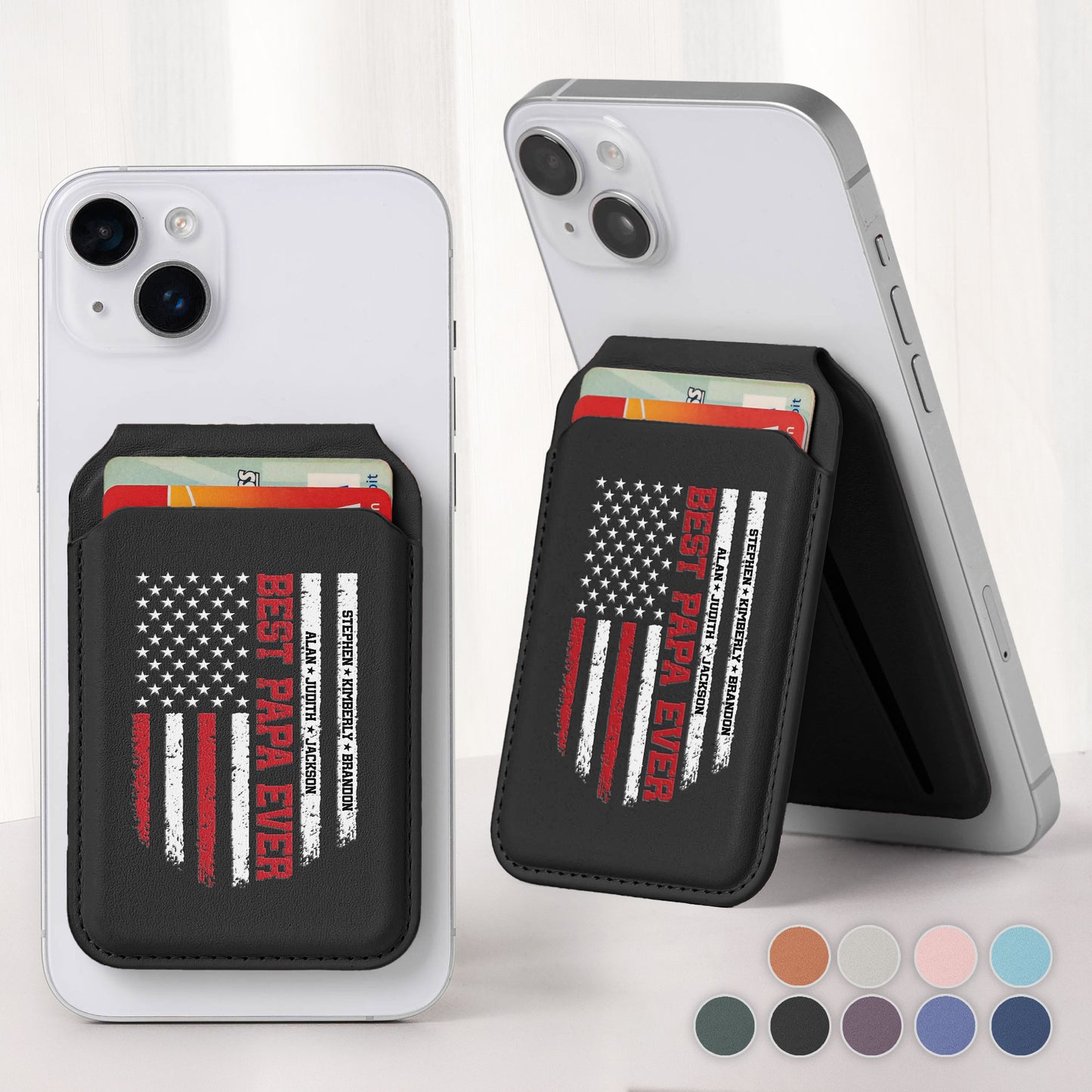 Best-Dad,-Grandpa,-Papa-Ever-Us-Flag-Personalized-Wallet-Compatible-With-Magsafe-6