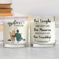 Bestie Mug Our Laughs Are Limitless - Personalized Glass Mug