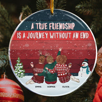 Besties A True Friendship Is A Journey Without An End - Personalized Acrylic Ornament