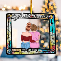 Besties Are Forever - Personalized Acrylic Ornament