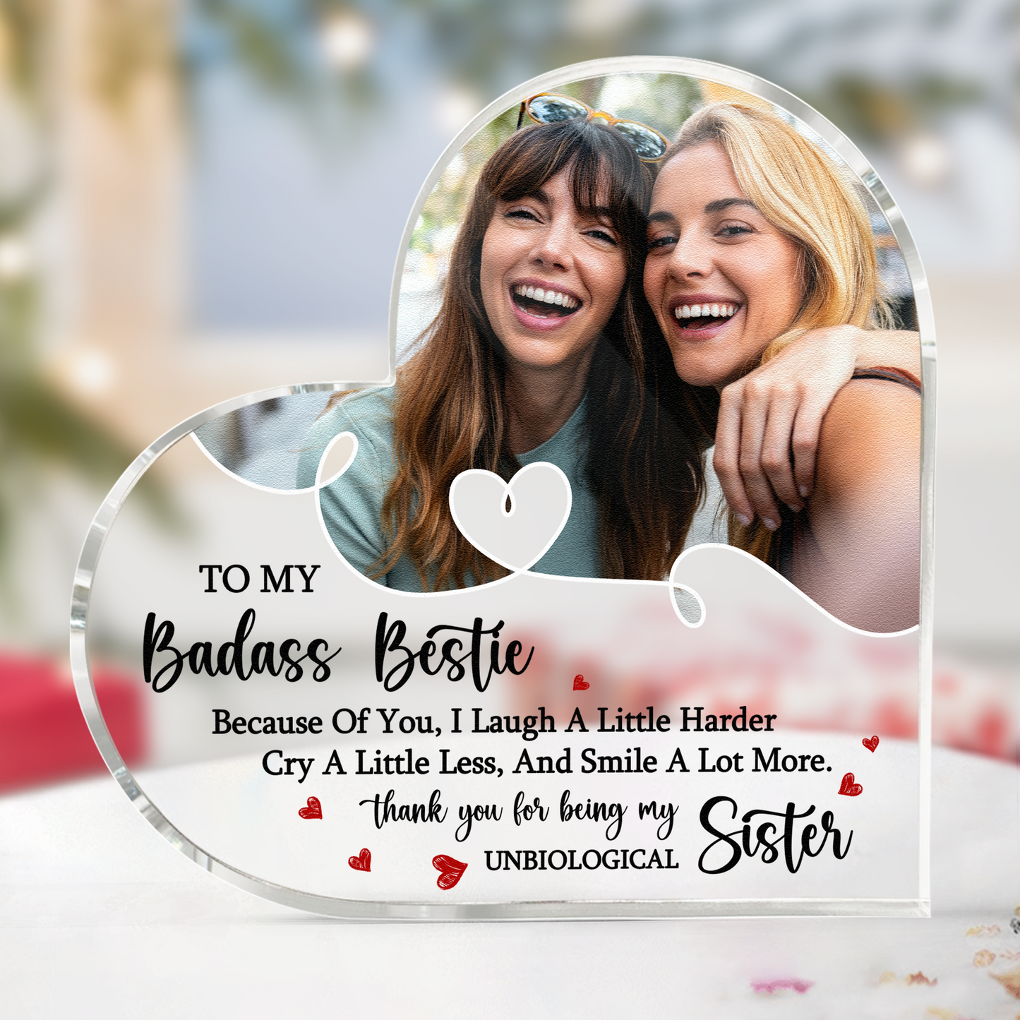 Besties Because Of You I Laugh A Little Harder - Personalized Acrylic Photo Plaque