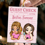 Besties Forever Guest Check Style - Personalized Acrylic Ornament