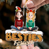 Besties Forever - New Version - Personalized Acrylic Ornament