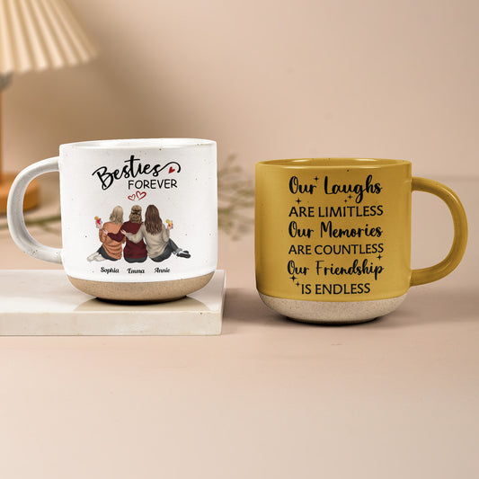 Besties Forever Our Laughs Are Limitless - Personalized Pottery Mug