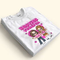 Besties Forever - Y2K Style - Matching Outfits For Friends - Personalized Shirt