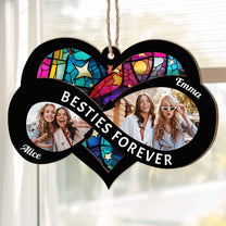 Besties Forever- Friendship - Personalized Suncatcher Photo Ornament