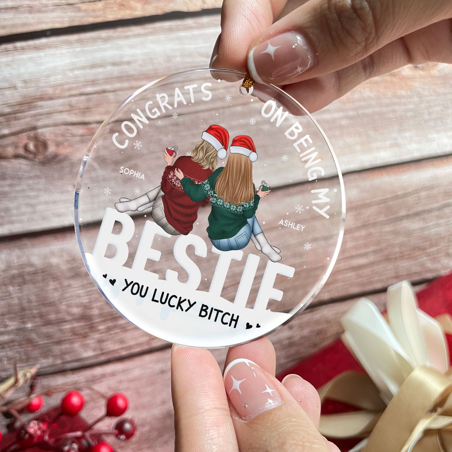 Besties, Congrats On Being My Bestie - Personalized Acrylic Ornament