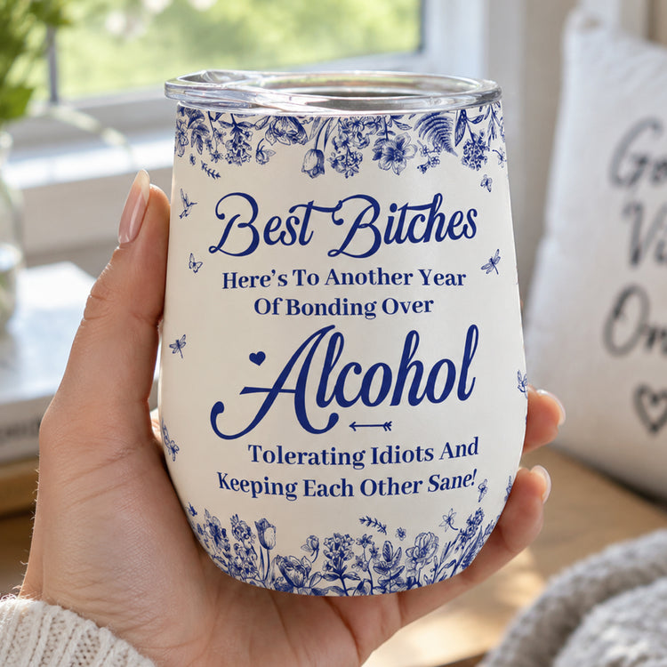 Besties,-Alcohol-Tolerating,-Bonding-Over,-Keeping-Each-Other-Sane--Personalized-Wine-Tumbler-2