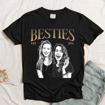 Besties-Est-Custom-Friends-Photo-Sketch-Line-Art-Friendship-Gift-For-Her-BFF-Soul-Sisters-Personalized-Shirt-4