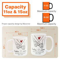 Better Together Holding Hand Couples Anniversay - Personalized Mug