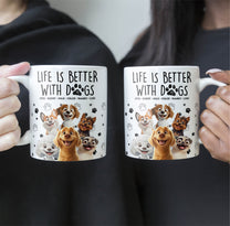 Better With My Dogs - Personalized Mug