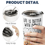 Better With My Dogs - Personalized Tumbler Cup