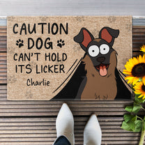 Beware Dog Can't Hold Its Licker - Personalized Doormat