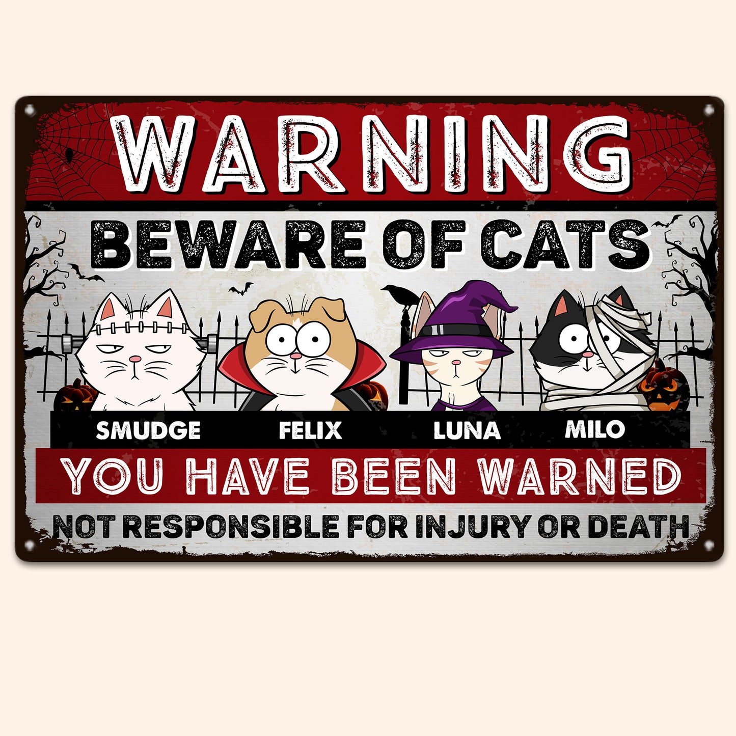 Beware Of Cats - Personalized Metal Sign