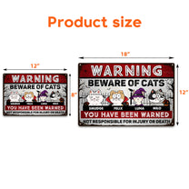Beware Of Cats - Personalized Metal Sign