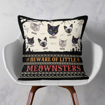 Beware Of Little Meownsters - Custom Photo Pillow