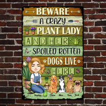 Beware Of Spoiled Rotten Dog - Personalized Metal Sign