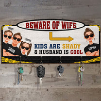 Beware Of Wife - Personalized Custom Key Holder