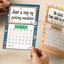 B*tch Acclamations - Personalized Easel Calendar