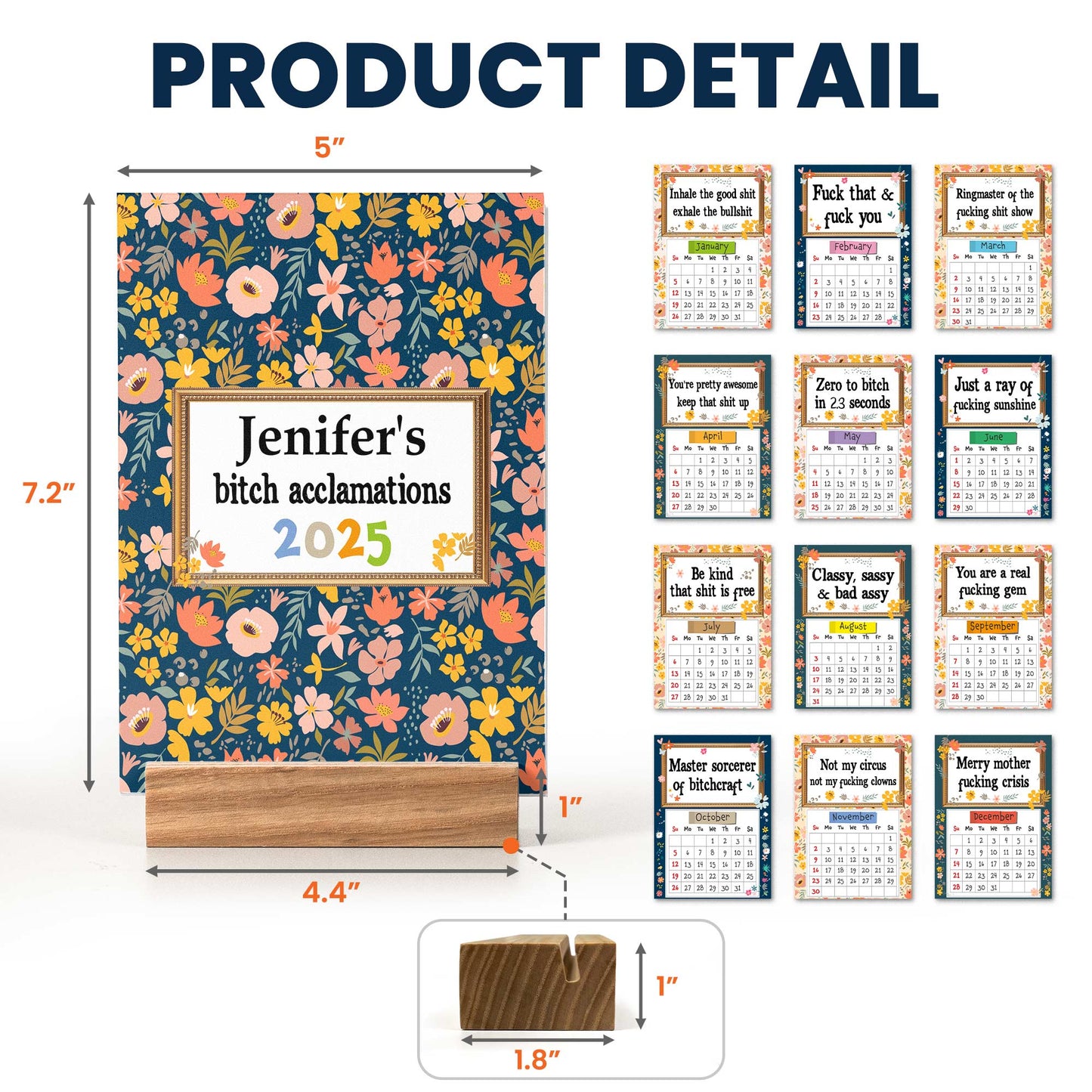 B*tch Acclamations - Personalized Easel Calendar