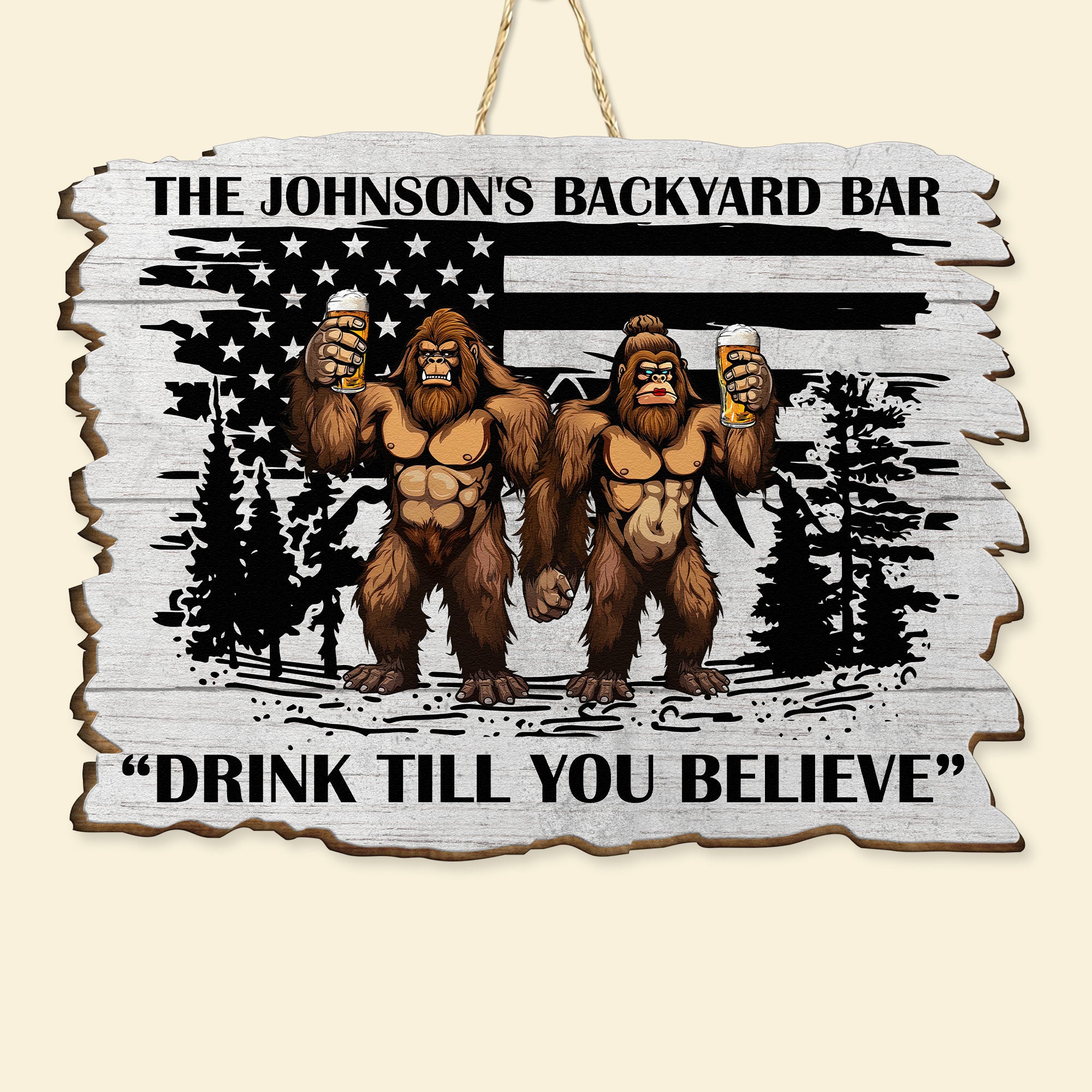 Bigfoot Backyard Bar Drink Till You Believe - Personalized Wood Sign ...