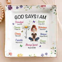 Birth Flower God Says I Am - Personalized Jewelry Dish