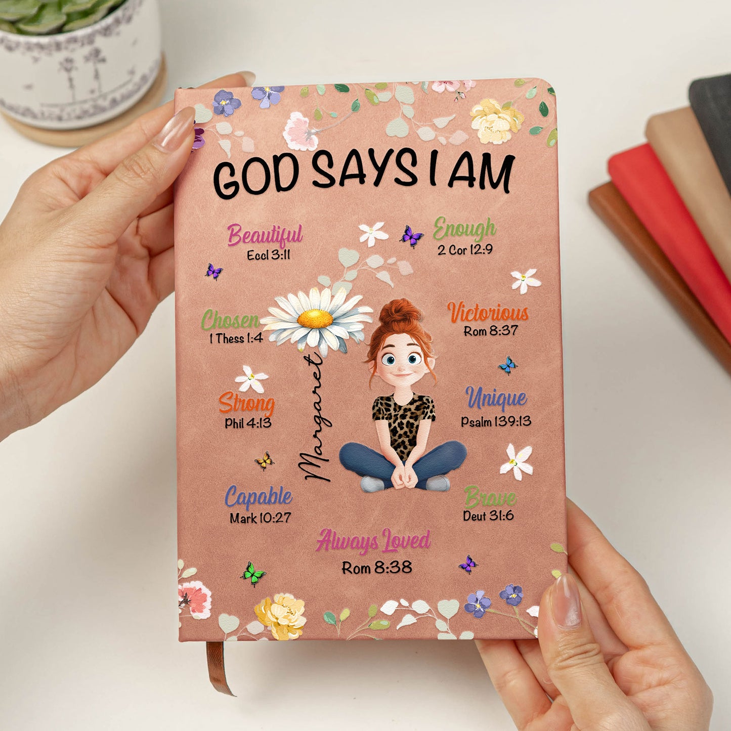 Birth Flower God Says I Am - Personalized Leather Journal
