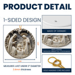 Birth Of Jesus - Ceramic Ornament