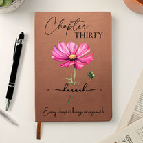 Birthday Gift For Her, Every Chapter Brings New Growth - Personalized Leather Journal