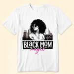 Black Mom Magic Pink - Personalized Shirt